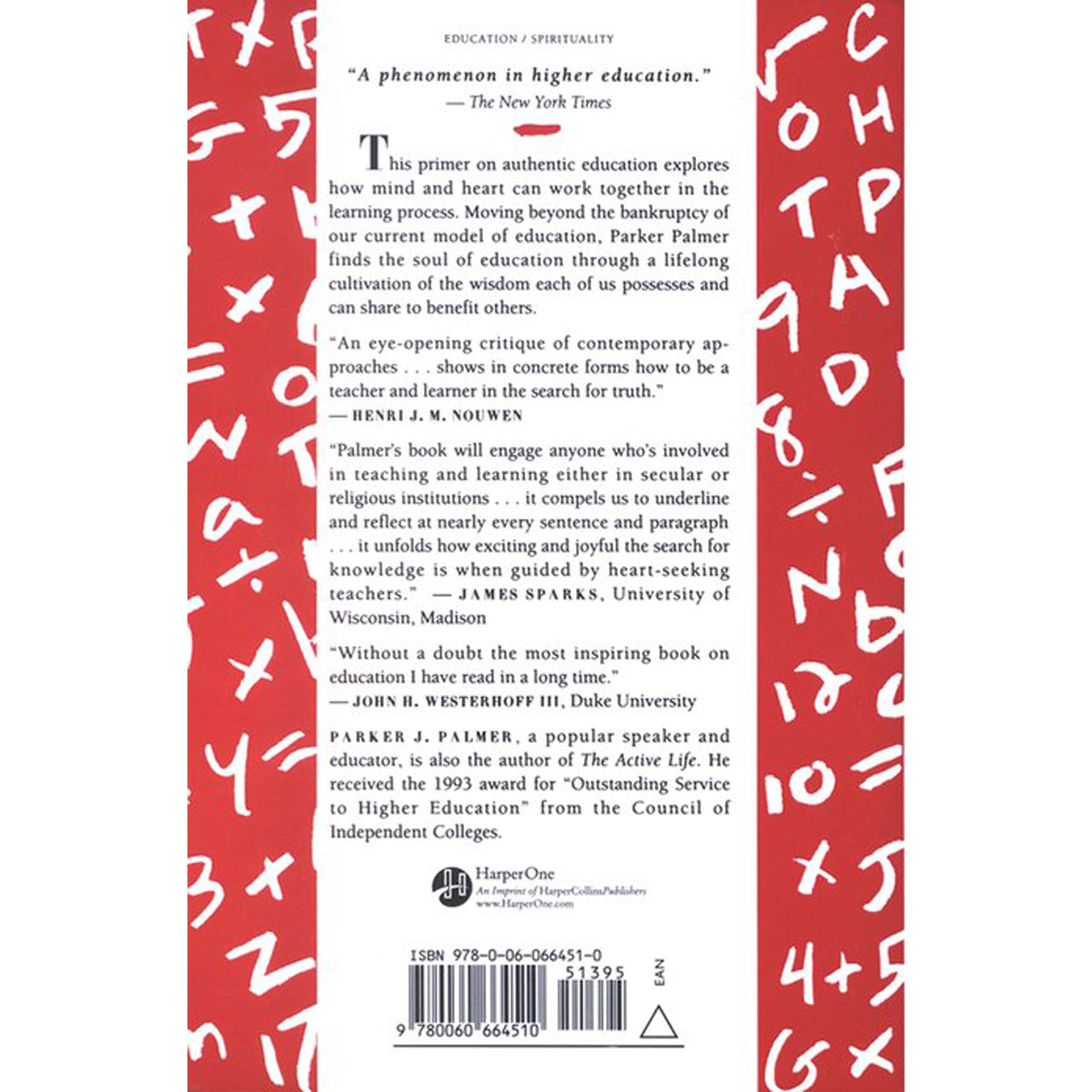 To Know As We Are Known: Education As A Spiritual Journey (Paperback)