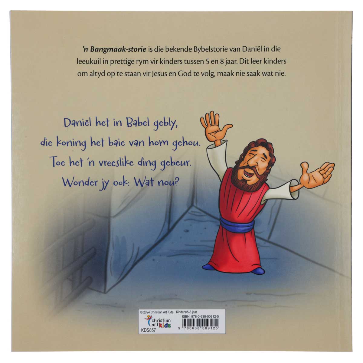 ’n Bangmaak-Storie: Die verhaal van Daniel in die leeukuil (Sagteband)