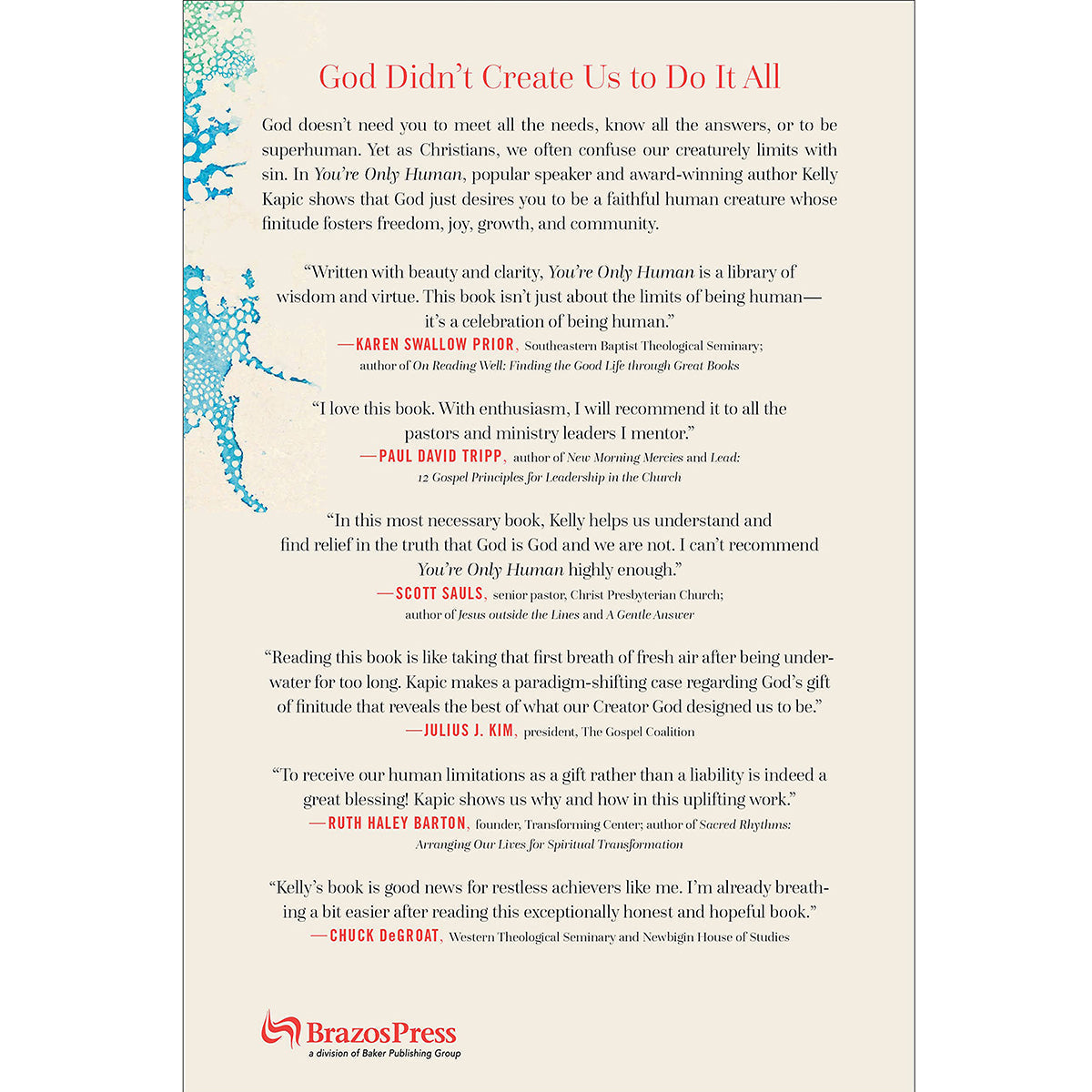 You're Only Human: How Your Limits Reflect God's Design And Why That's Good News (Hardcover)