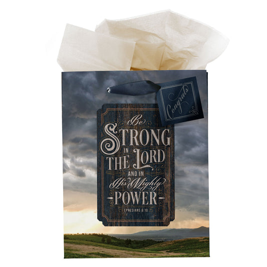 Be Strong in the Lord Medium Gift Bag with Gift Tag