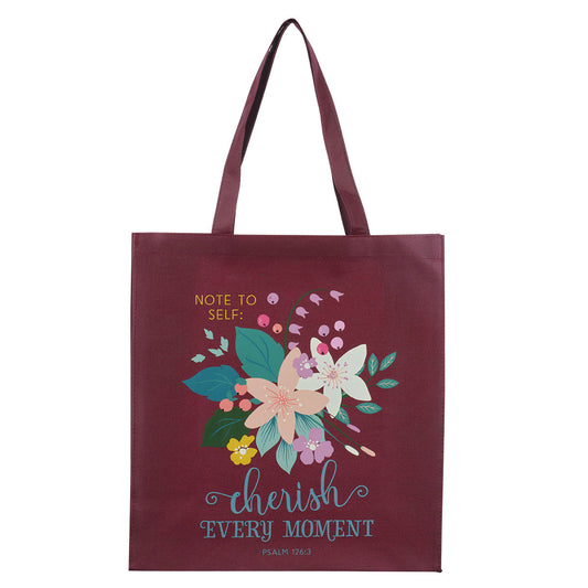 Cherish Every Moment Burgundy Non-Woven Tote Bag - Psalm 126:3