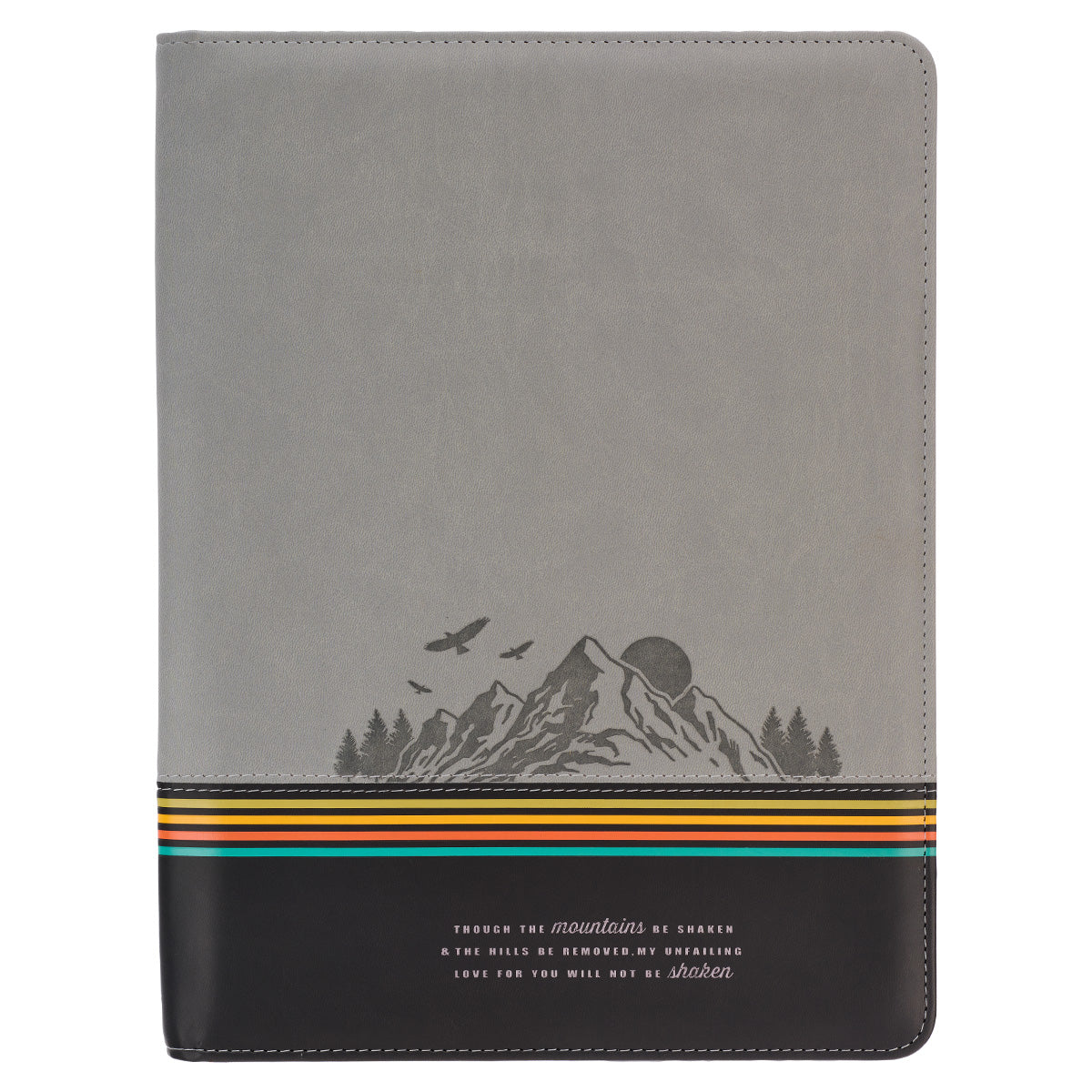 Though The Mountains Be Shaken (Faux Leather Portfolio)
