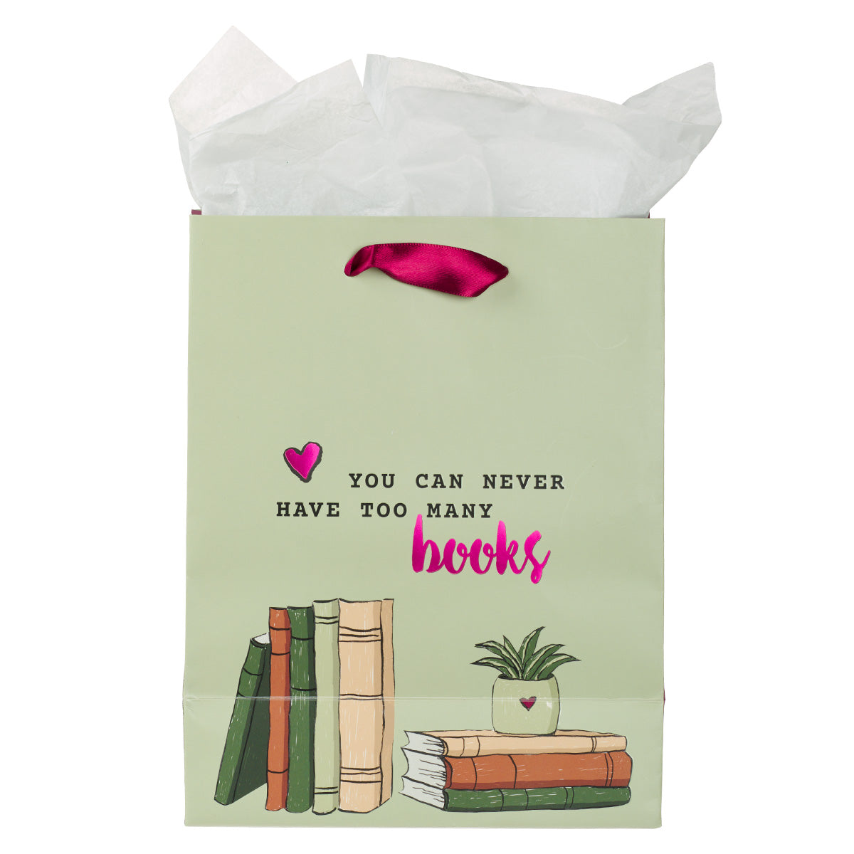 You Can Never Have Too Many Books Medium Gift Bag With Gift Tag