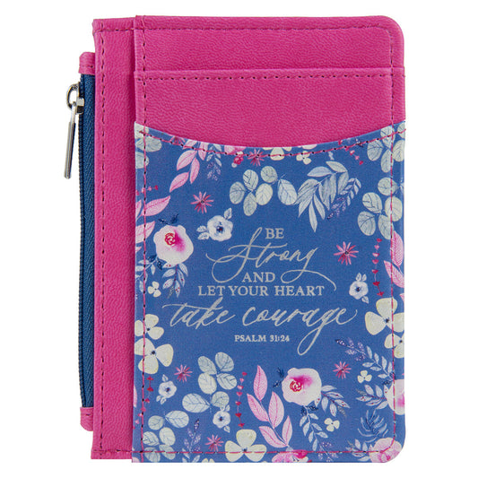Be Strong And Let Your Heart Take Courage Faux Leather ID Card Holder - Psalms 31:24