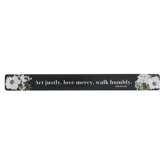 Act Justly, Love Mercy, Walk Humbly Magnetic Strip