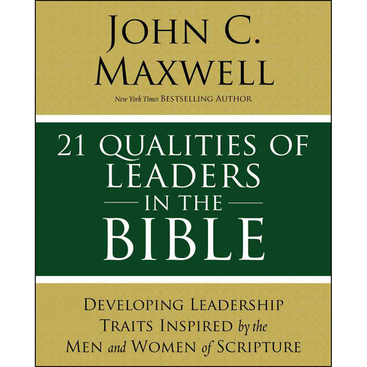 21 Qualities Of Leaders In The Bible (Paperback)