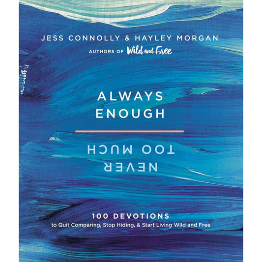 Always Enough, Never Too Much (Hardcover)
