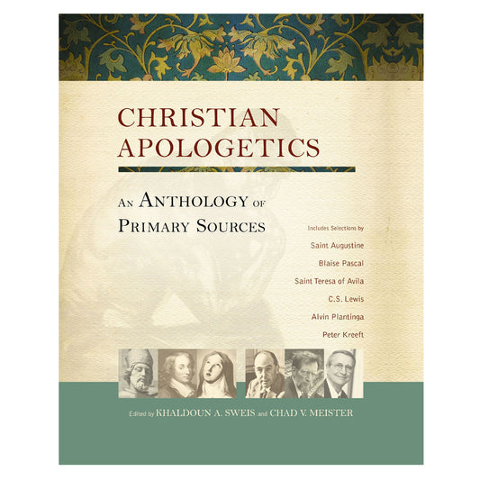 Christian Apologetics: An Anthology of Primary Sources (Paperback)