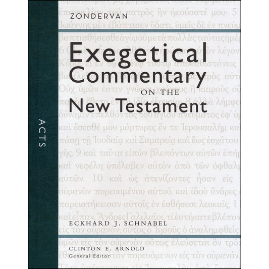 Acts (Zondervan Exegetical Commentary On The New Testament)(Hardcover)
