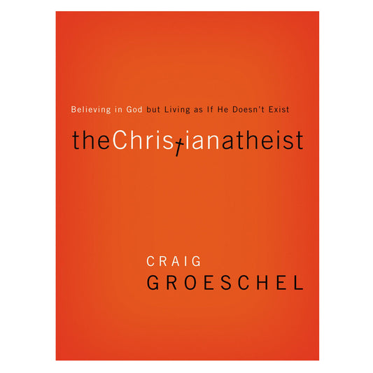 The Christian Atheist (Paperback)