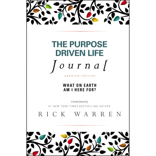 The Purpose Driven Life Journal: What On Earth Am I Here For? (Hardcover)