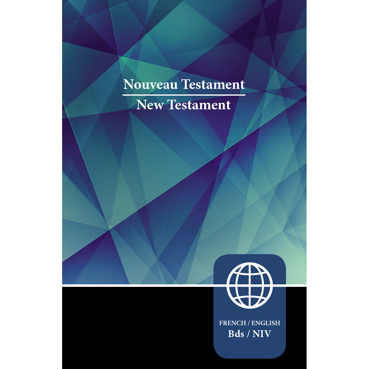BDS Semeur French / NIV English Bilingual New Testament (Paperback)