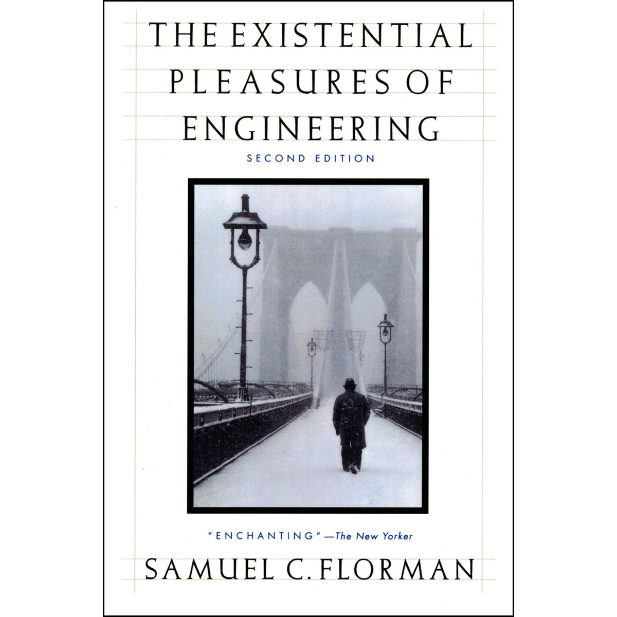 The Existential Pleasures Of Engineering 2nd Edition (Paperback)