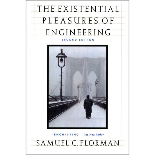 The Existential Pleasures Of Engineering 2nd Edition (Paperback)