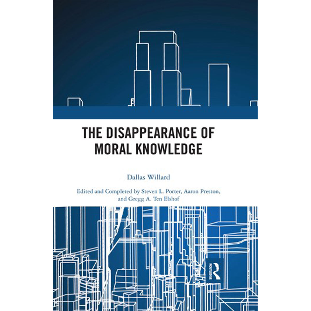 The Disappearance Of Moral Knowledge (Paperback)