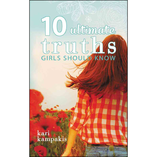 10 Ultimate Truths Girls Should Know (Paperback)