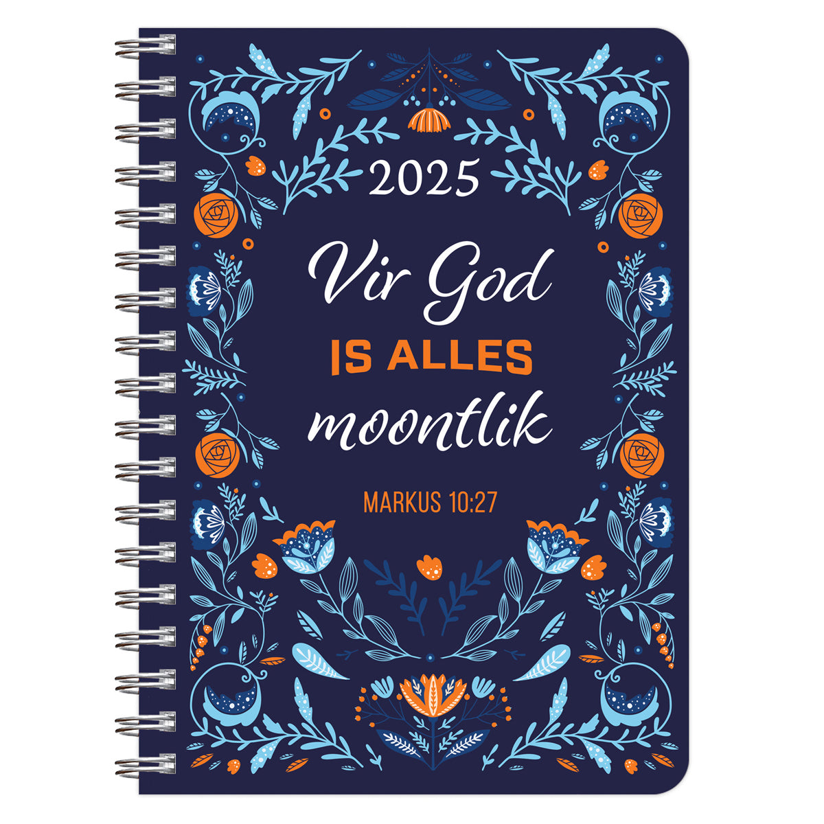 2025 Dagboek - Dagbeplanner - Vir God Is Alles Moontlik - Ringbind