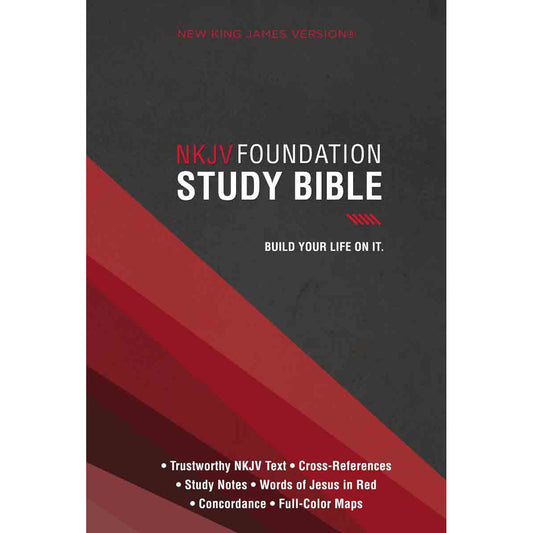 NKJV Foundation Study Bible (Hardcover)