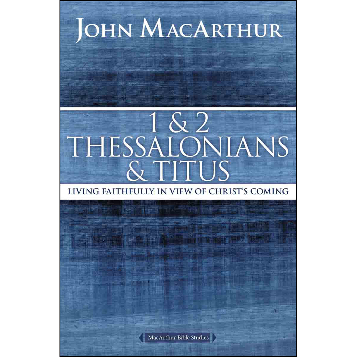 1 & 2 Thessalonians & Titus (Paperback)