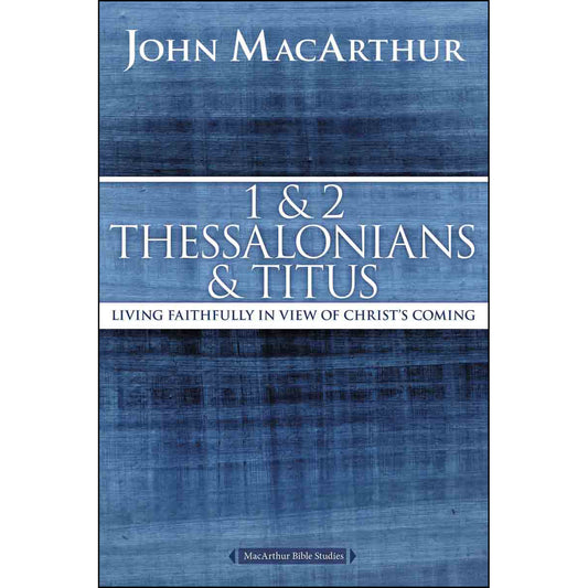 1 & 2 Thessalonians & Titus (Paperback)