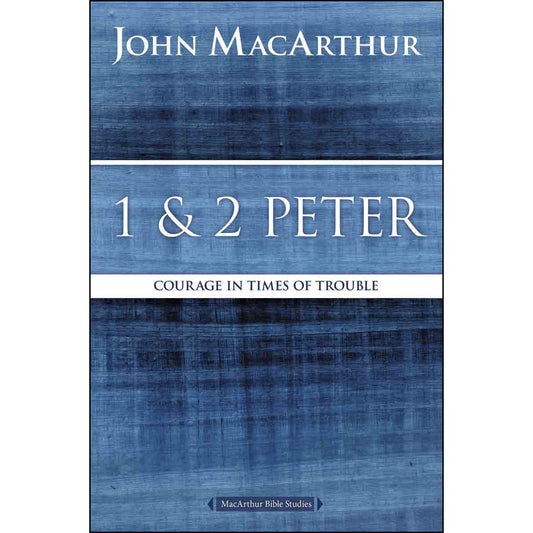 1 & 2 Peter Courage In Difficult Times (Paperback)
