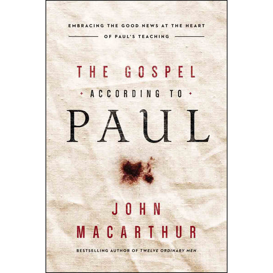 The Gospel According To Paul (Paperback)