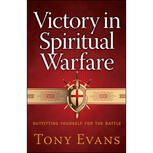 Victory In Spiritual Warfare: Outfitting Yourself For The Battle (Paperback)