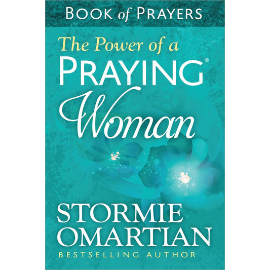 The Power Of A Praying Woman Book Of Prayers (Mass Market Paperback)