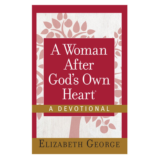 A Woman After God's Own Heart: A Devotional (Hardcover)