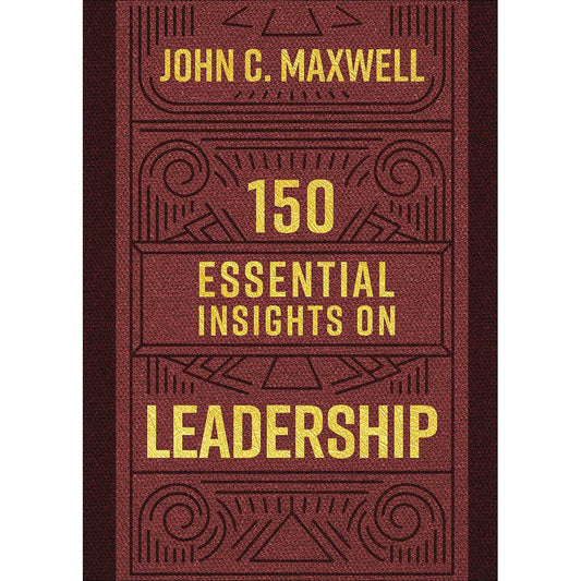 150 Essential Insights On Leadership (Hardcover)