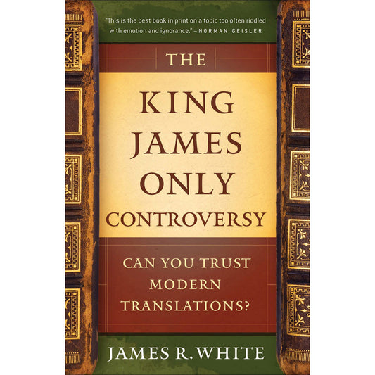 The King James Only Controversy: Can You Trust Modern Translations? Revised (Paperback)