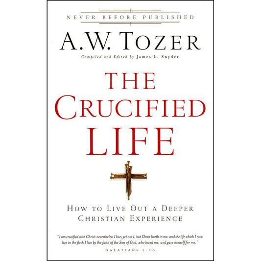 The Crucified Life (Paperback)