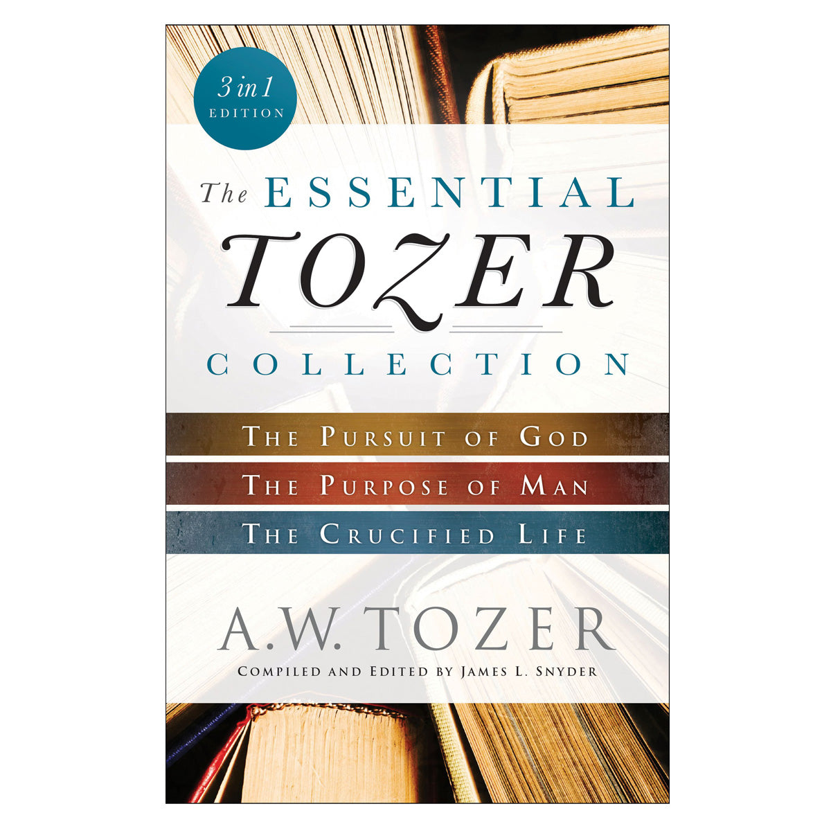 The Essential Tozer Collection (Paperback)