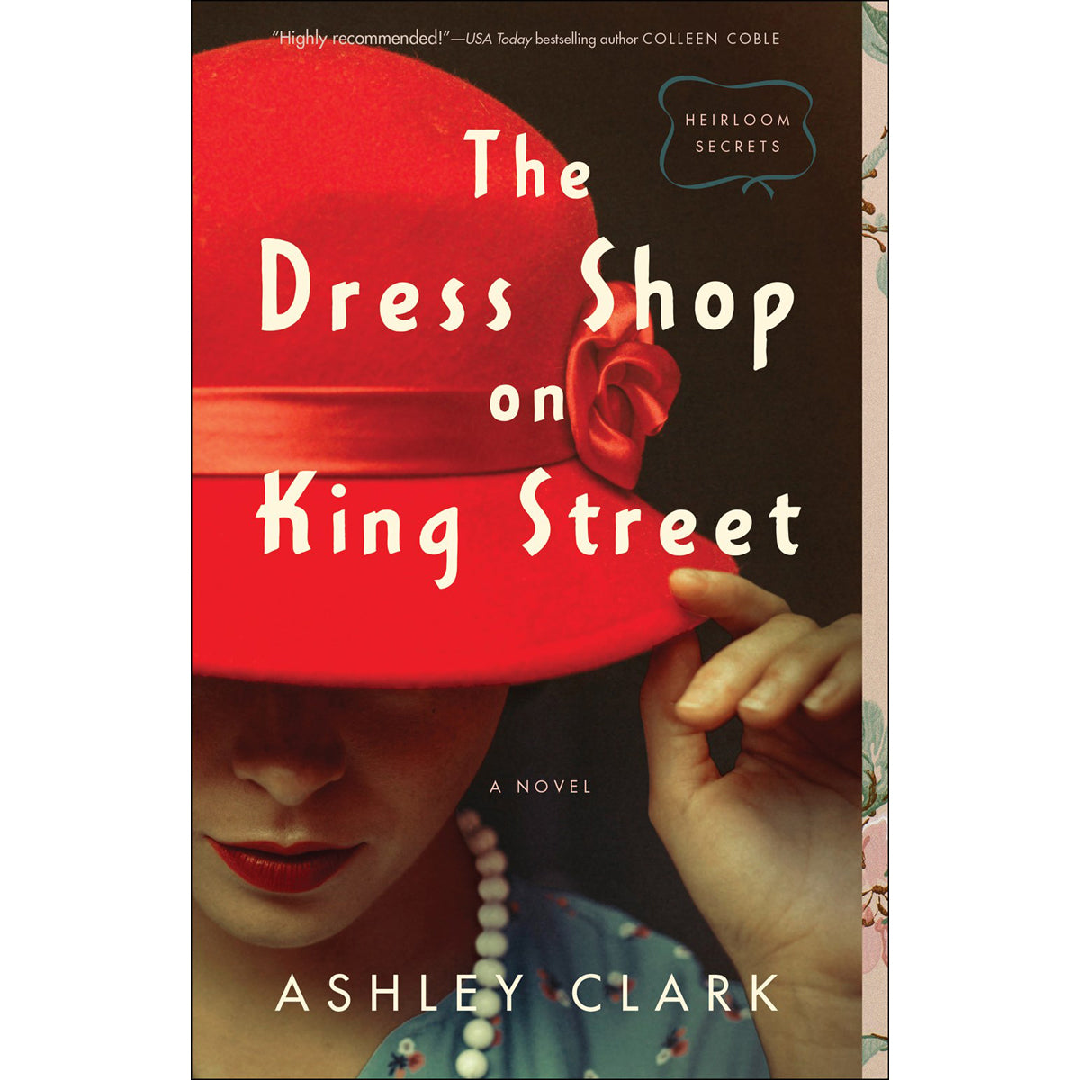 The Dress Shop On King Street (1 Heirloom Secrets)(Paperback)