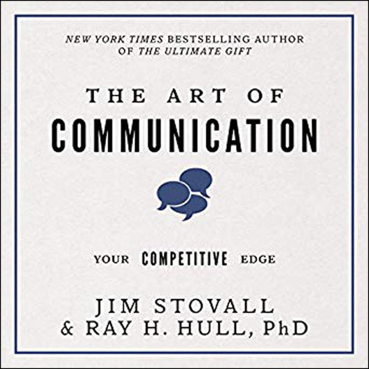 The Art Of Communication: Your Competitive Edge (Paperback)