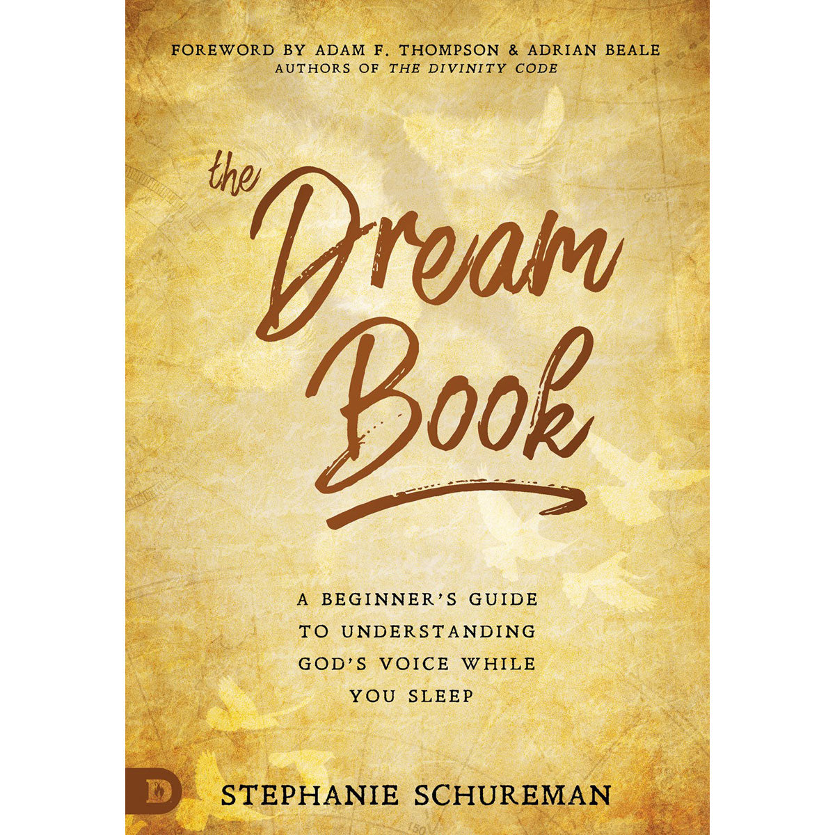 The Dream Book: A Beginner's Guide To Understanding God's Voice / Sleep (Paperback)