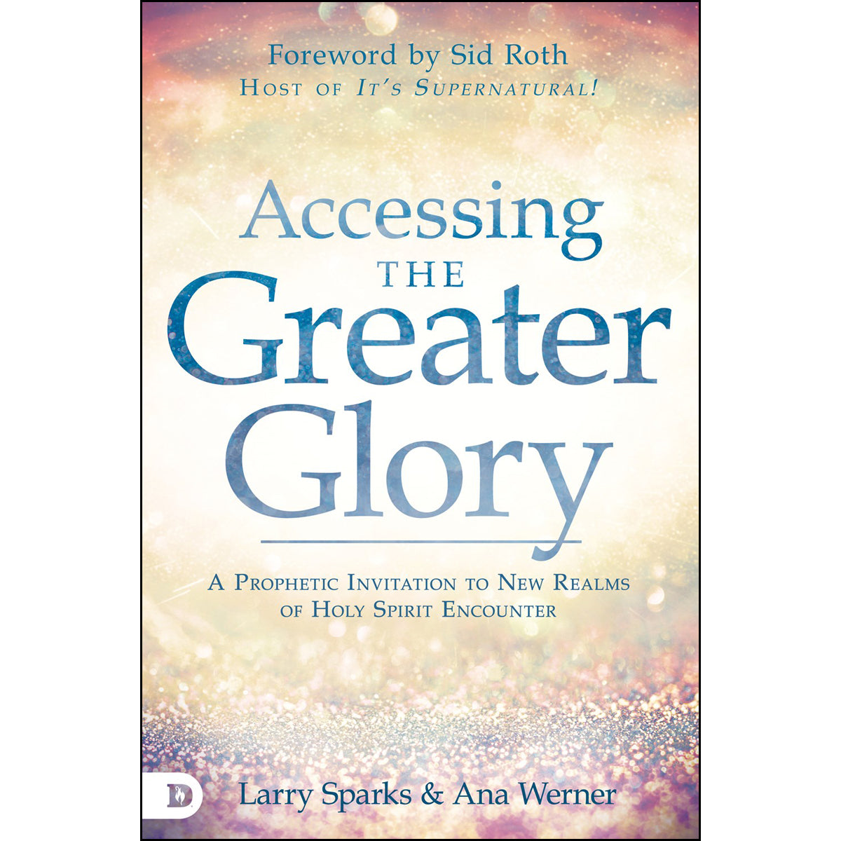 Accessing The Greater Glory (Paperback)