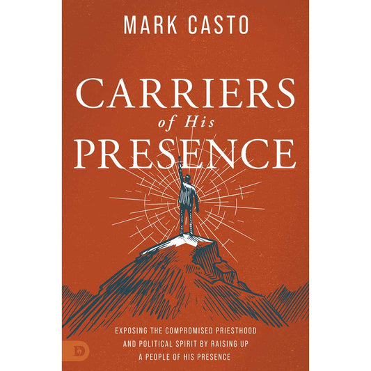 Carriers Of His Presence (Paperback)