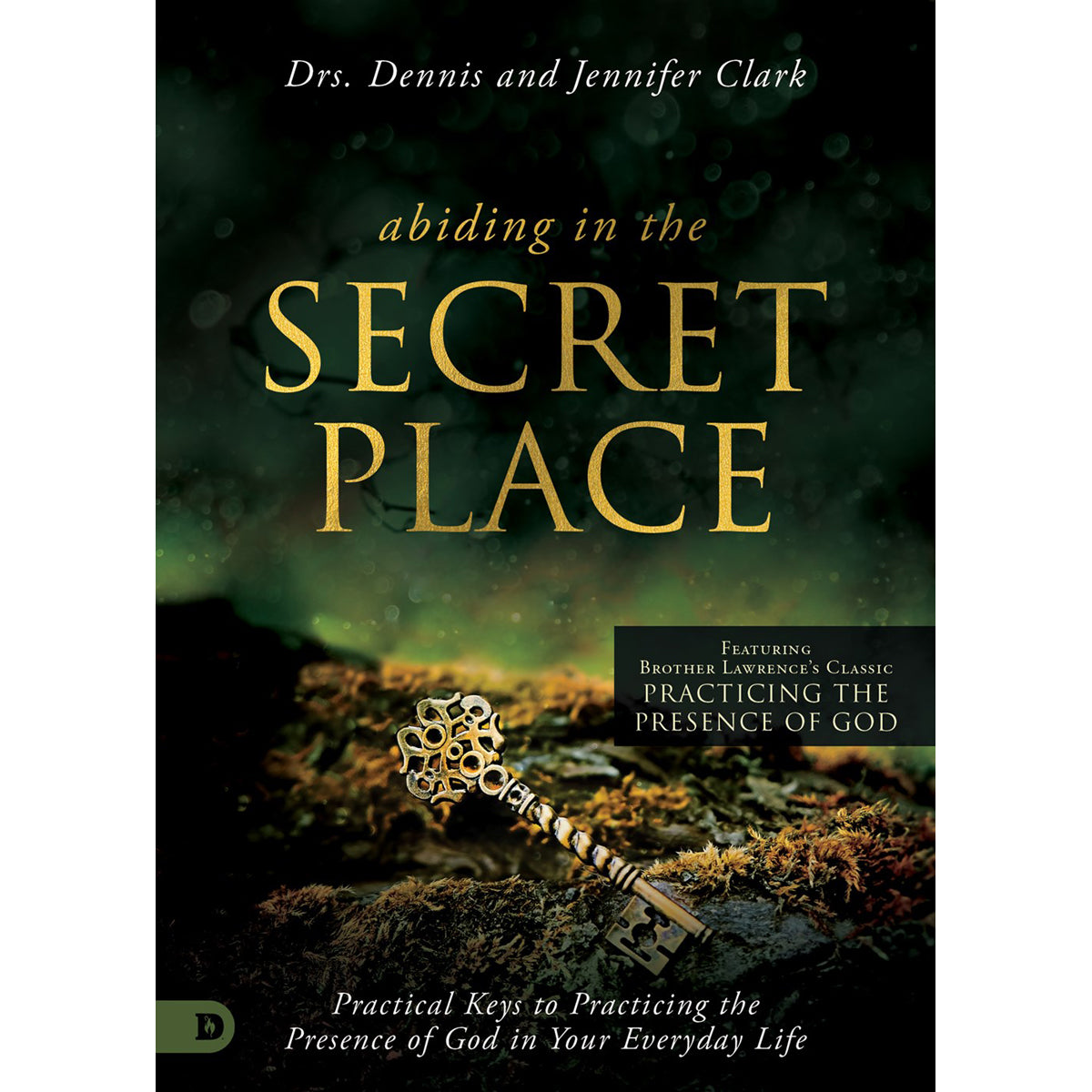 Abiding In The Secret Place (Paperback)