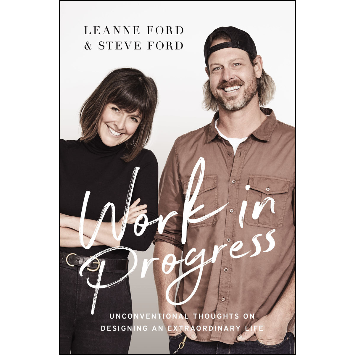 Work In Progress: Unconventional Thoughts On Designing An Extraordinary Life (Paperback)
