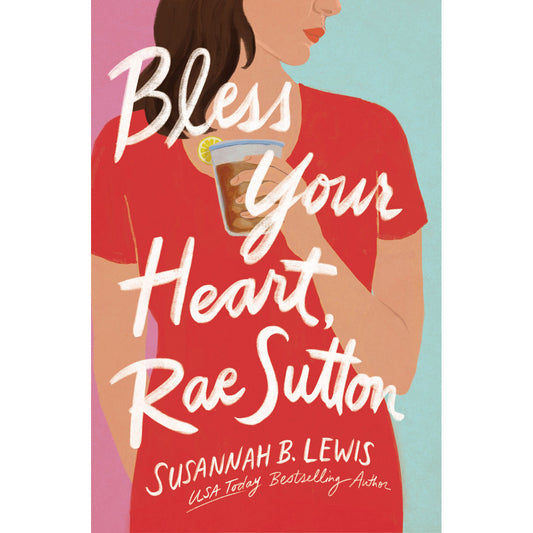 Bless Your Heart, Rae Sutton (Paperback)