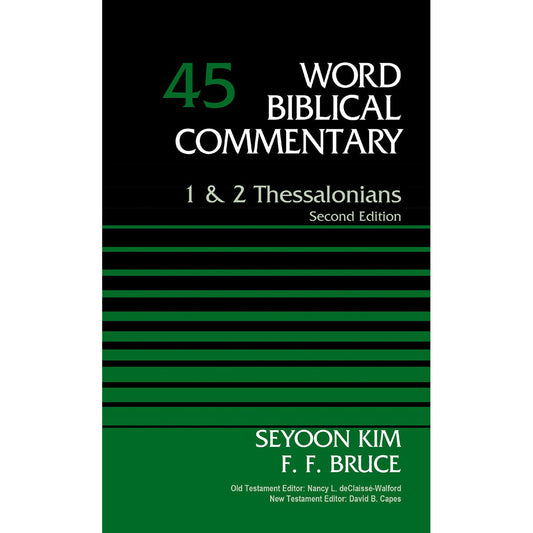 1 And 2 Thessalonians 2nd Edition Volume 45 Of Word Biblical Commentary (Hardcover)