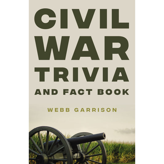 Civil War Trivia And Fact Book (Paperback)
