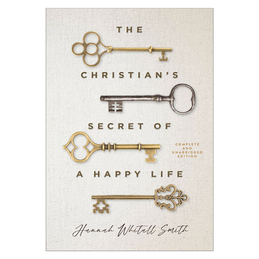The Christian's Secret of a Happy Life (Paperback)
