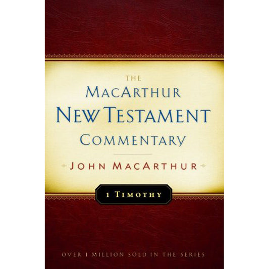 1 Timothy (24 MacArthur New Testament Commentary Series)(Paperback)