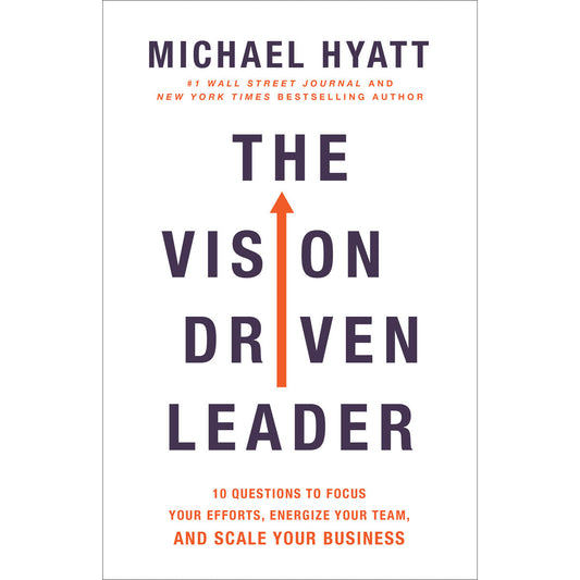 The Vision-Driven Leader (Paperback)