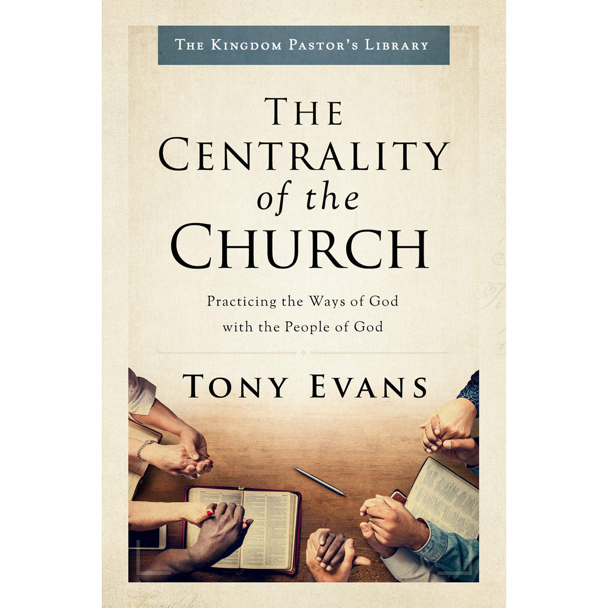 The Centrality Of The Church (Hardcover)