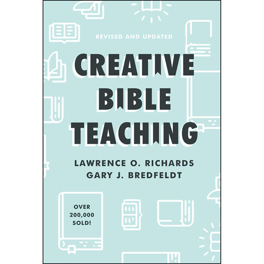 Creative Bible Teaching (Hardcover)