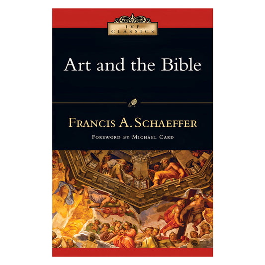 Art and the Bible - IVP Classics (Paperback)