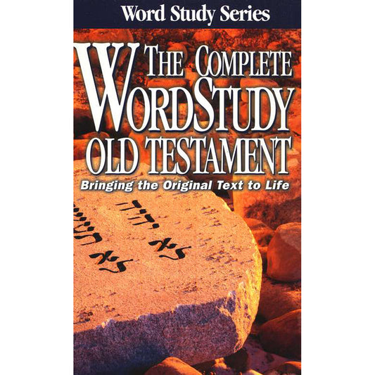 The Complete Word Study Old Testament (Word Study Series)(Hardcover)